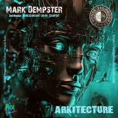 Mark Dempster - Arkitecture6 (Mixpub) 08-09-2025