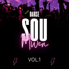 DANSE SOU MWEN VOL.1