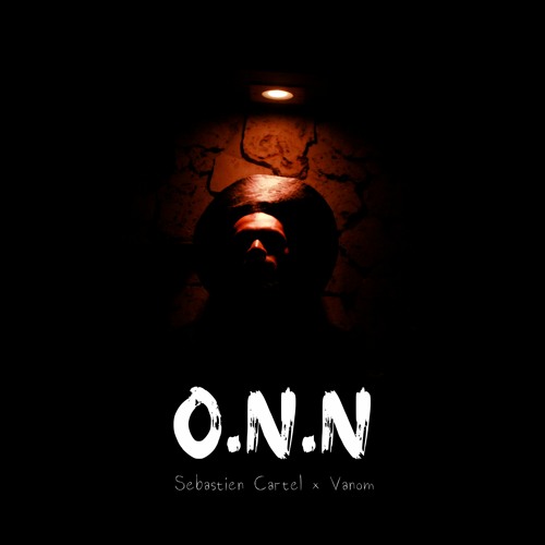 O.N.N (Ft. Sebastien Cartel)