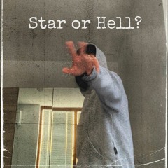 Star or Hell?