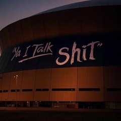 Ya I Talk Shit