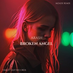 ARASH & HELENA - Broken Angel (Mzade Remix)