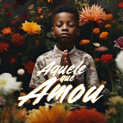 Aquele que amou - Cartas de Jesus