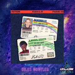 DILOS - Fake Id (Bootleg) FREE DOWNLOAD!!