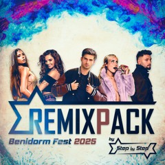 Benidorm Fest 2025 Remix Pack