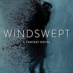 [Read] KINDLE 📩 Windswept: A Fantasy Novel by  Gwen Cole [PDF EBOOK EPUB KINDLE]