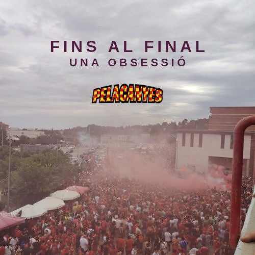 FINS AL FINAL - UNA OBSESSIÓ