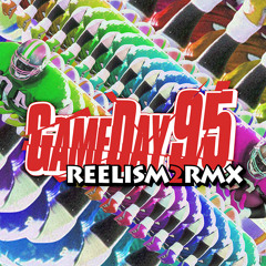 msx - GAMEDAY 95 (Reelism 2 RMX)
