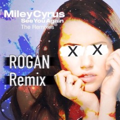 See You Again (Mad Miley Remix)