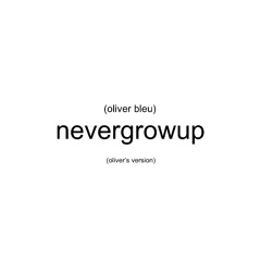 nevergrowup
