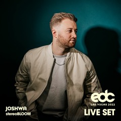 Joshwa Live from EDC Las Vegas - 21/05/2022