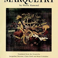 DOWNLOAD/PDF  Marquetry, (An International Craft Classic)