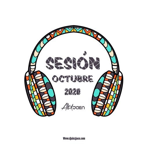 ALEX JAÉN - SESIÓN OCTUBRE 2020 (REGGAETÓN)