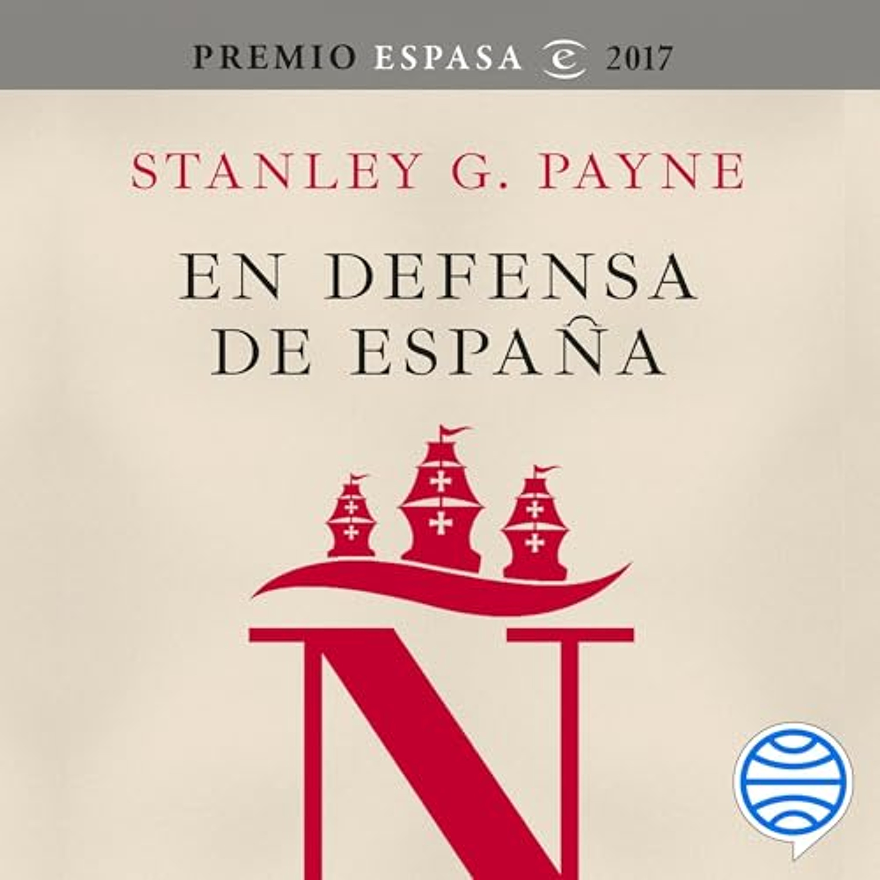 En defensa de España: desmontando mitos y leyendas negras (Audiolibro) | Prueba Gratis
