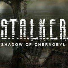 S.T.A.L.K.E.R.: Shadow Of Chernobyl [Music] - Bullet Proof
