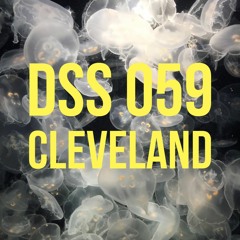 DSS 059 | Cleveland