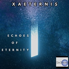 Echoes of Eternity