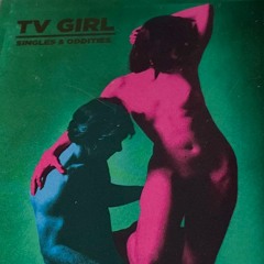 TV Girl - Do It To Ya (Cassette Rip)