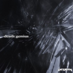 DEATH GENIUS
