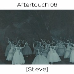 Aftertouch 06 - St.eve