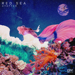 Xyafter - Red Sea (Original Mix) [YHV RECORDS]