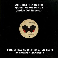 QMLS Radio Show May: Special Guest - Stevie R(Inside Out Records)