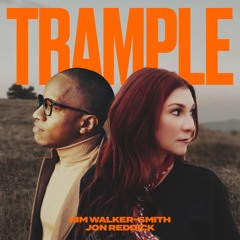 Trample (with Jon Reddick)