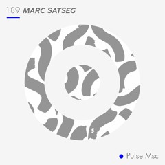 189ème Pulsation - MARC SATSEG