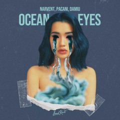 Narvent, PACANI, DAMIU - Ocean Eyes
