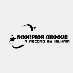 scorpio’s groove