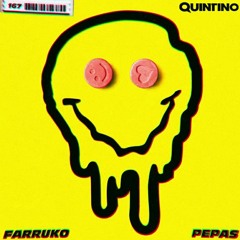 Farruko Ft. Victor Cardenas - Pepas (Quintino Remix)