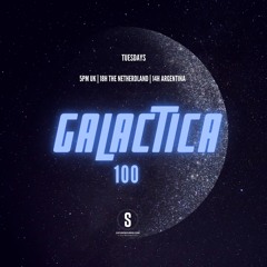 GALACTICA #100 Tuesday 29.10.2024