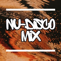 Nu-Disco Mini Mix | Disco | Disco House | Nu-Disco
