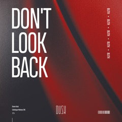 Blith - Don't Look Back