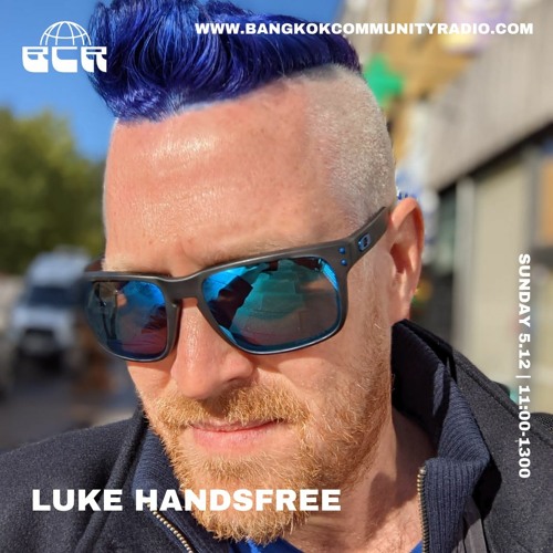 Luke Handsfree - 5th December 2021