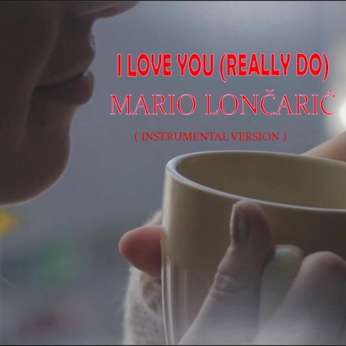 I LOVE YOU (REALLY DO) instrumental version