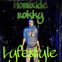 Homixide Rokky-Lifestyle