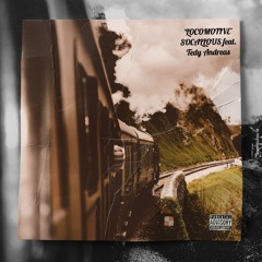 LOCOMOTIVE (feat. Tedy Andreas) [Prod. by Graphwize]