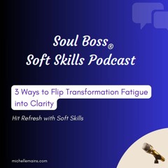 Three Ways To Flip Transformation Fatigue