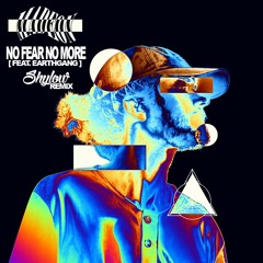 Madeon - No Fear No More [Feat. Earthgang] (Shylow Remix)