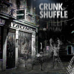 MOSCOVIUM x Tacenda - Crunk Shuffle