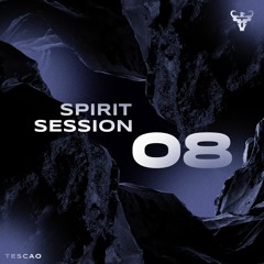 Tescao Spirit Session #8