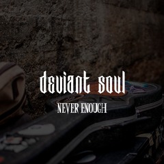 Never Enough (feat. Jerusalem Tiger)