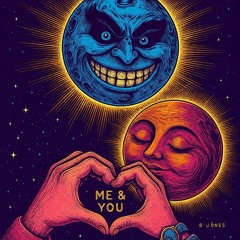 Me & You You & Me