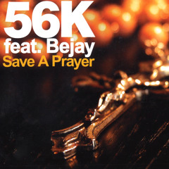 Save a Prayer (Radio Edit)