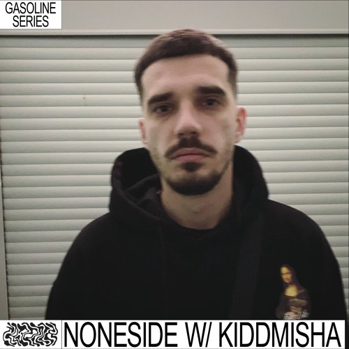 NONESIDE #02 W/ KIDDMISHA 01/10/2022