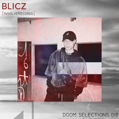 DOOM Selections.018 - Blicz(07.09.2020)