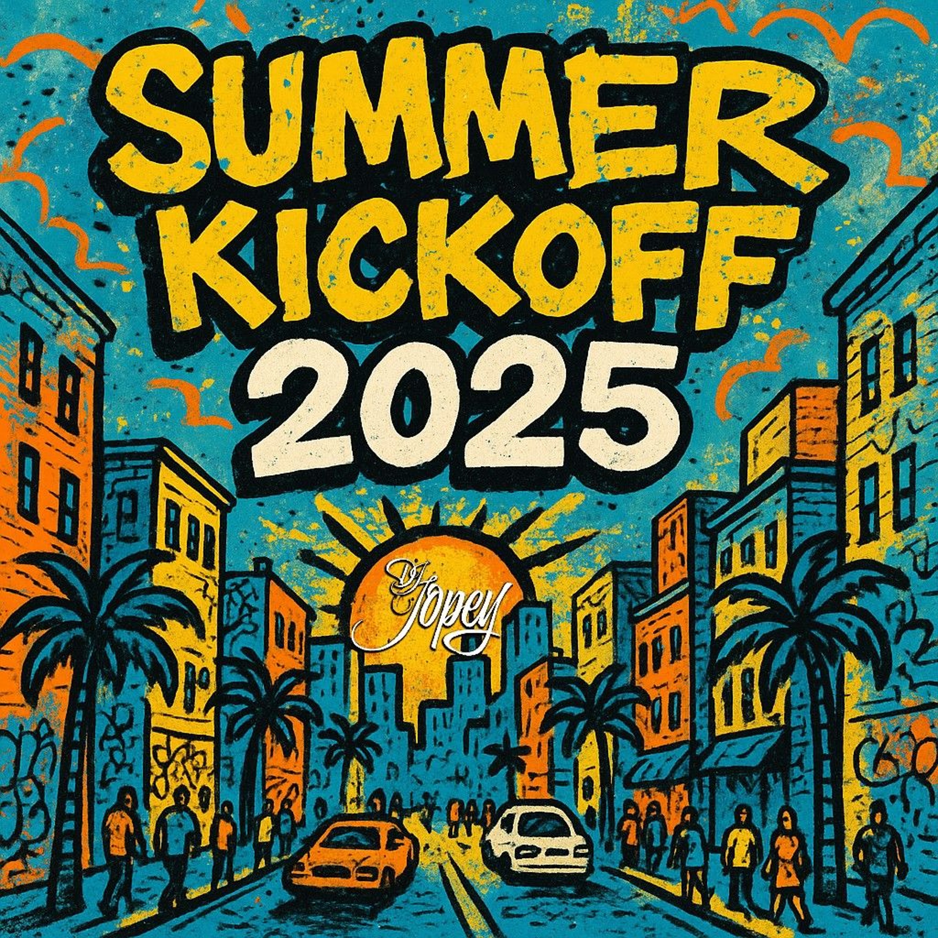 SUMMER KICKOFF MIX 2025 episode artwork