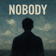 Nobody