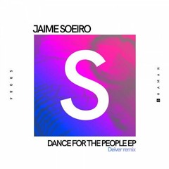 Jaime Soeiro - Dance For The People (Original Mix)''SHAMAN RECORDS''